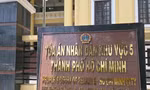 HĐXX TAND khu vực 5 TPHCM sẽ tuyên án vào ngày 15/5.