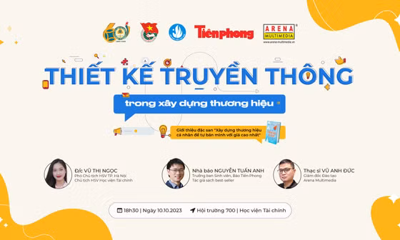 Chuỗi toạ đàm ‘Thiết kế truyền thông trong xây dựng thương hiệu’ đến Học viện Tài chính