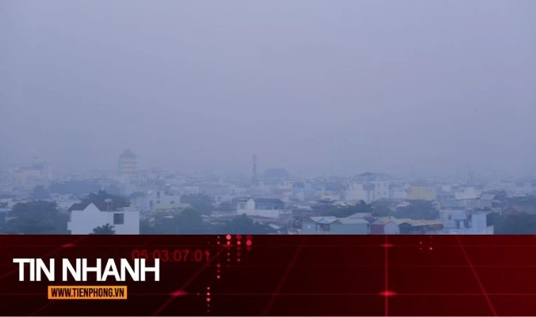 TIN NHANH: Lý do bầu trời TPHCM sáng nay mờ đục khác thường