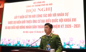 Công an Hà Nội giới thiệu Thiếu tướng Dương Đức Hải ứng cử đại biểu Quốc hội khóa XVI