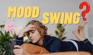 "Mood swing" là gì và cách để teen đối phó với tâm trạng thay đổi thất thường