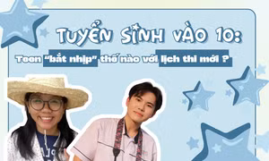 Teen 2K11 chuẩn bị, ôn luyện thế nào khi lịch thi vào lớp 10 được đẩy sớm?