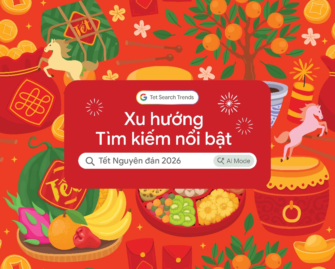 Google: Người Việt chuẩn bị Tết 2026 chủ động hơn, Gen Z tìm hiểu văn hóa truyền thống qua AI