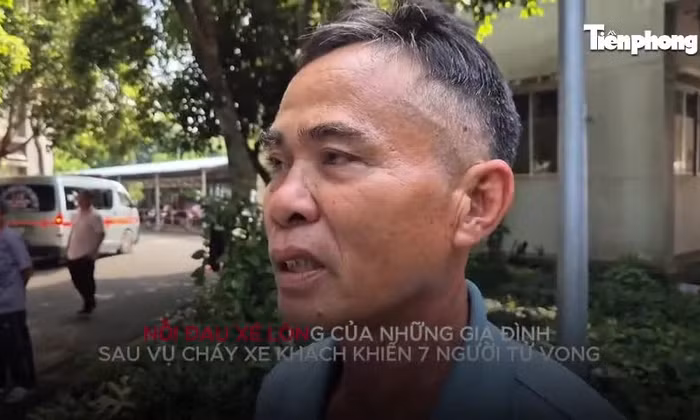 Nỗi đau xé lòng của gia đình nạn nhân vụ cháy xe khách khiến 7 người tử vong