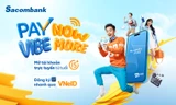 Khách hàng từ 15 tuổi đã có thể mở tài khoản trực tuyến qua Sacombank Pay