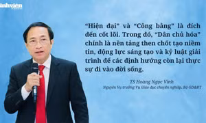 Dân chủ hoá là chìa khoá kéo cả hệ thống giáo dục đi lên