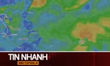TIN NHANH: Tin về cơn bão mới đang hình thành ngoài khơi