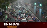 TIN NHANH: Thời tiết dịp Tết Nguyên đán 2026; Lộ trình 'né' kẹt xe khi rời Hà Nội về quê ăn Tết