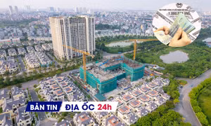 Địa ốc 24H: Doanh nghiệp địa ốc phát hành trái phiếu gần 150.000 tỷ đồng; nguồn cung chung cư Hà Nội có diễn biến mới