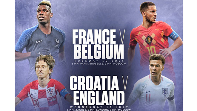 Bán kết World Cup 2018: Đam mê và... bất trắc 