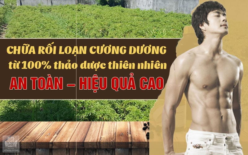 Đầu tư vào dược liệu sạch, Đỗ Minh Đường chữa rối loạn cương dương hiệu quả