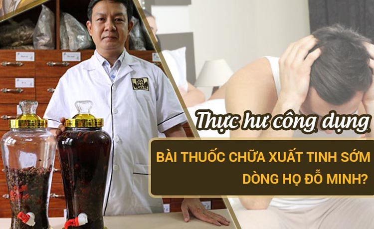 Bài thuốc chữa xuất tinh sớm Đỗ Minh Đường giúp nam giới lấy lại bản lĩnh