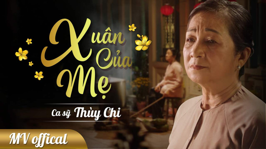 Vỡ òa khi nghe Thùy Chi hát 'Và xuân này con đã về bên mẹ'