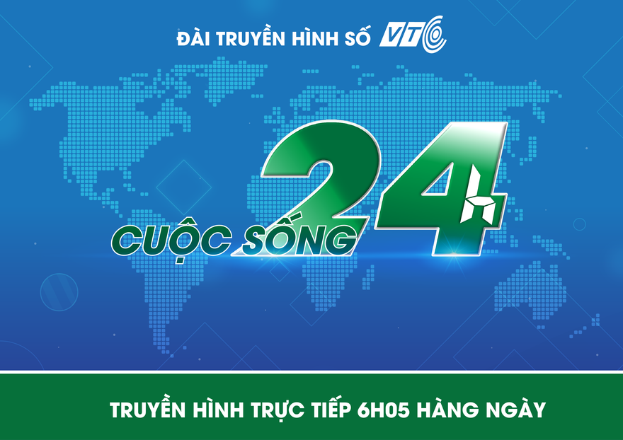 Cuộc sống 24h - Bản tin thời sự nóng trong ngày