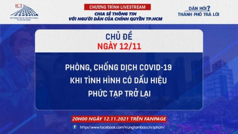 Tình hình dịch COVID-19 phức tạp trở lại: Tối nay 12/11 TPHCM đối thoại với người dân 