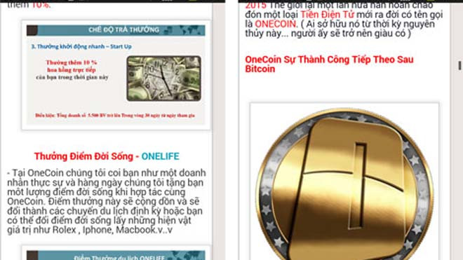 Quảng cáo cơ hội kinh doanh tiền điện tử Onecoin trở thành triệu phú khiến không ít người lao vào bất chấp nguy cơ trắng tay.