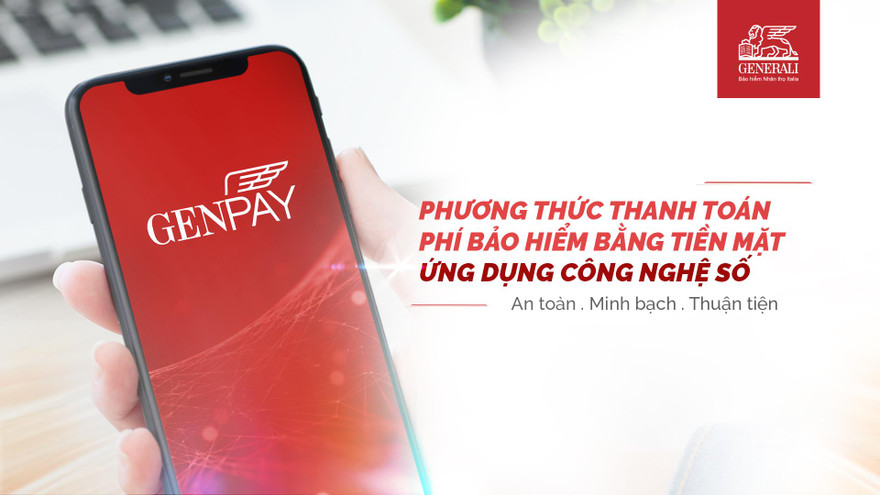 Genpay – Phương thức thanh toán phí bảo hiểm bằng tiền mặt ứng dụng công nghệ số
