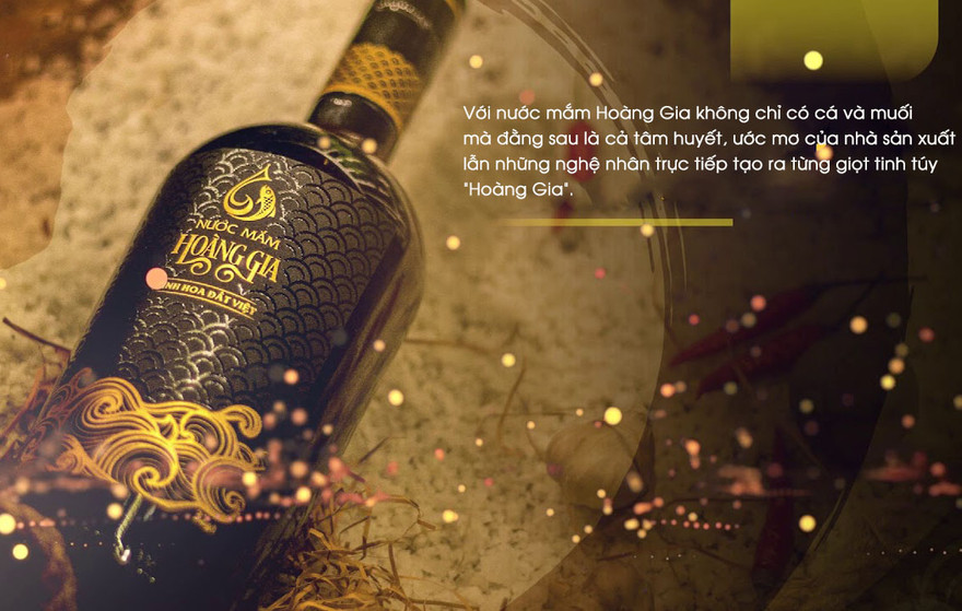 Nước mắm Hoàng Gia: 'Làn gió mới' của nước mắm truyền thống 