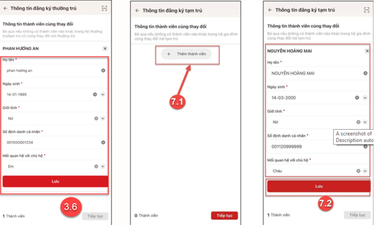 Màn hình nhập thông tin thành viên thay đổi cùng.