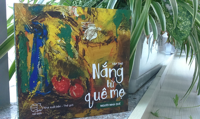 “Nắng Từ Quê Mẹ” của Người Nhà Quê