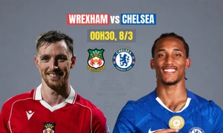 Nhận định Wrexham vs Chelsea, 00h30 ngày 8/3: Cẩn thận không thừa