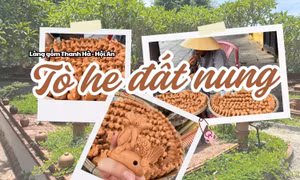 Tò he đất nung: Đồ chơi dân gian hơn 500 tuổi được người trẻ "thổi lửa"