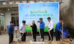 Ra quân Tháng Thanh niên: Khởi công xây dựng nhà nhân ái cho người nghèo ở Hà Tĩnh