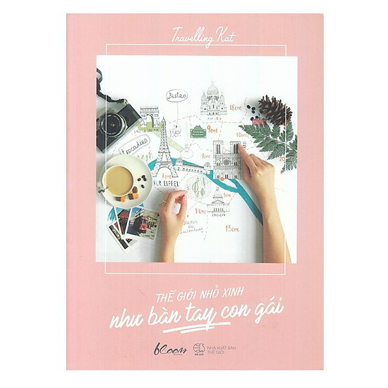 Ảnh: Tiki.vn Những cuốn sách du lịch truyền cảm hứng mọi cô gái nên tìm đọc trước tuổi 25 ảnh 2