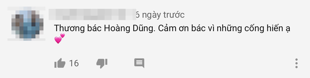 Người hâm mộ bày tỏ niềm nuối tiếc trước sự ra đi của cố NSND Hoàng Dũng. "Hết Thương Cạn Nhớ" đạt 100 triệu lượt xem, Đức Phúc gửi lời tri ân đến cố NSND Hoàng Dũng ảnh 4