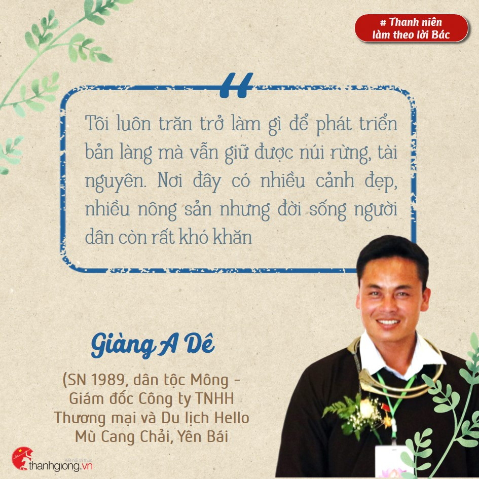 Giàng A Dê (dân tộc Mông) - Giám đốc Công ty TNHH Thương mại và Du lịch Hello Mù Cang Chải, Yên Bái lần đầu tiên về thăm làng Sen quê Bác. Những gương sáng thanh niên làm theo lời Bác ảnh 4