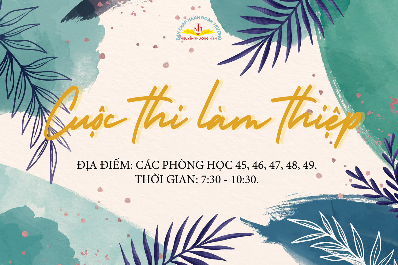 Cuộc thi làm thiệp là sân chơi để thể hiện sự sáng tạo của các bạn học sinh đồng thời là cách để học sinh bày tỏ lòng biết ơn với thầy cô - Ảnh: Đoàn trường THPT Nguyễn Thượng Hiền (TP.HCM) 101 cách “hô biến” Tết Thầy Cô thêm thú vị, bất kể #team_mặn_mòi hay #team_ý_nghĩa ảnh 3