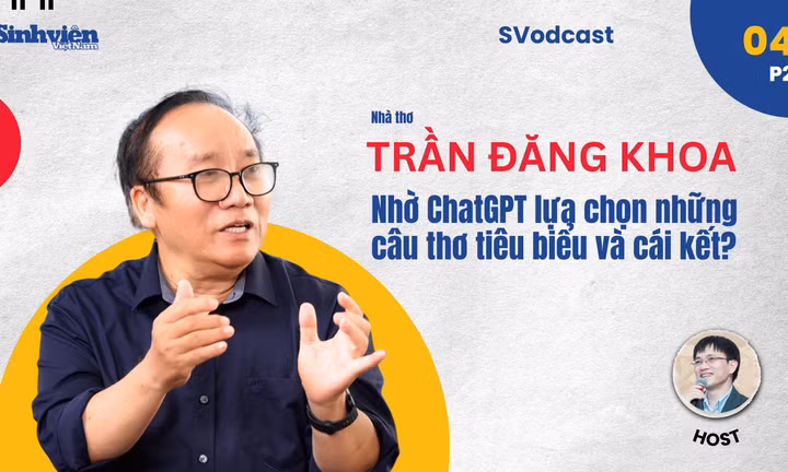 Nhà thơ Trần Đăng Khoa bị ChatGPT bịa thơ