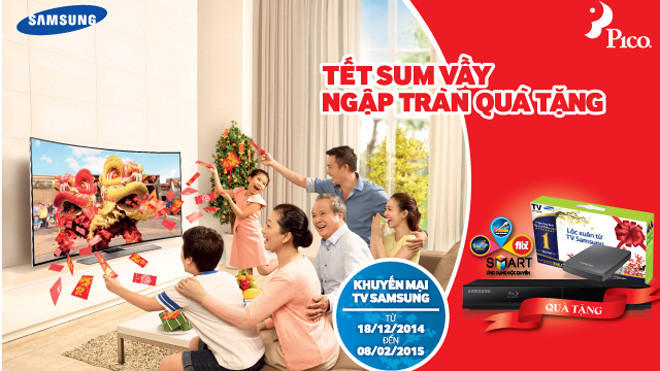 “Rước” tivi Samsung đón tết - ngập tràn quà tặng từ Pico 