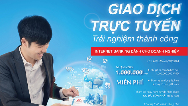 VietinBank dành ưu đãi lớn nhất trong năm cho KHDN sử dụng Internet Banking