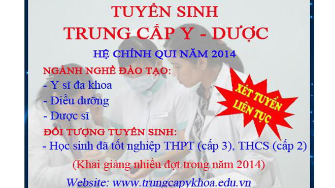 Trung cấp Y Dược tuyển sinh học sinh thi trượt tốt nghiệp THPT năm 2014