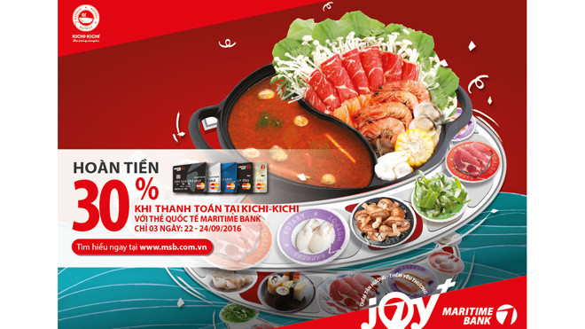 Hoàn tiền 30% tại Kichi-Kichi khi sử dụng thẻ quốc tế Maritime Bank 