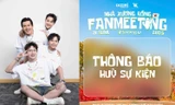 Fan meeting Nhà Xương Rồng tại Hàn Quốc bị hủy, Duy Khánh quyết sang Hàn gặp fan