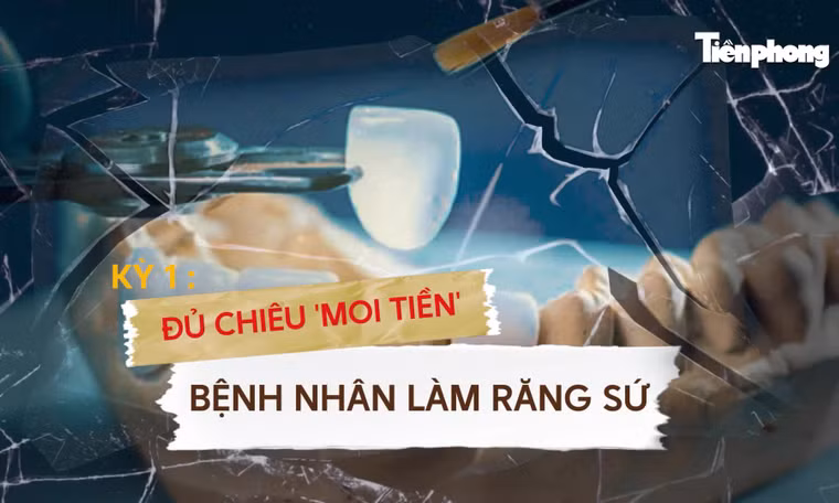 Đủ chiêu ‘moi tiền’ bệnh nhân làm răng sứ