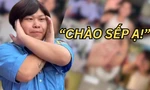 Trào lưu "Chào sếp ạ" chiếm sóng mạng xã hội Việt Nam, nguồn gốc từ đâu?