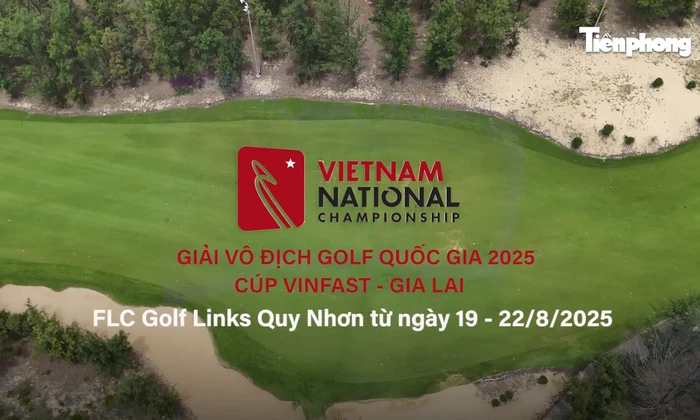 Giải Vô địch Golf Quốc gia - Gia Lai 2025 : Mùa giải mới, sân đấu mới với những kỳ vọng mới