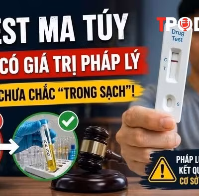 NÓNG 28/5: Vì sao tự test ma túy không có giá trị pháp lý?