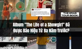 Taylor Swift đã nhá hàng album "The Life of a Showgirl" từ tận 3 năm trước?