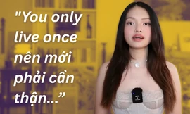 Giải mã câu nói "You only live once nên mới phải cẩn thận..." khiến netizen bàn tán