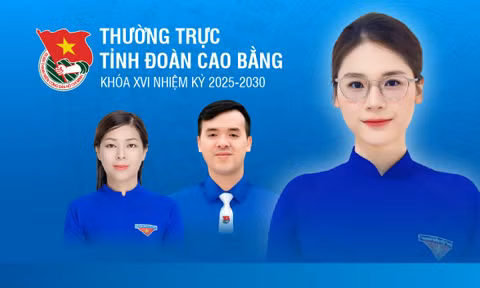 Thường trực Tỉnh Đoàn Cao Bằng khóa XVI, nhiệm kỳ 2025-2030