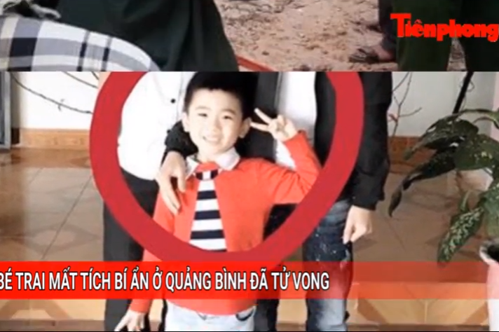 Tin nóng 24H: Bé trai mất tích ở Quảng Bình đã tử vong