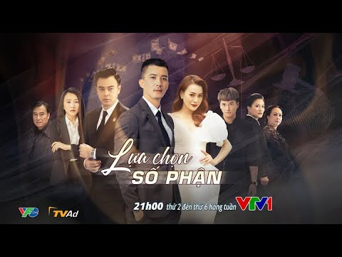 "Lựa chọn số phận" là phim Tòa án nhân dân tối cao phối hợp với VFC 