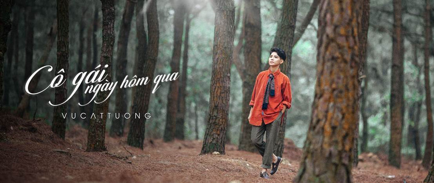 Vũ Cát Tường viết ca khúc riêng "Cô gái ngày hôm qua" cho phim của đạo diễn "Em là bà nội của anh"
