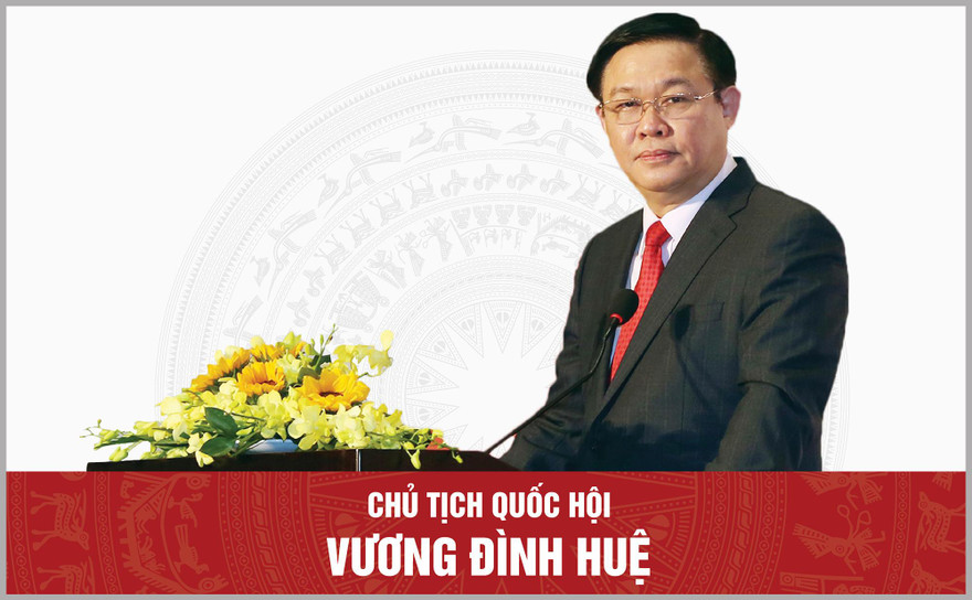 Chân dung Chủ tịch Quốc hội Vương Đình Huệ