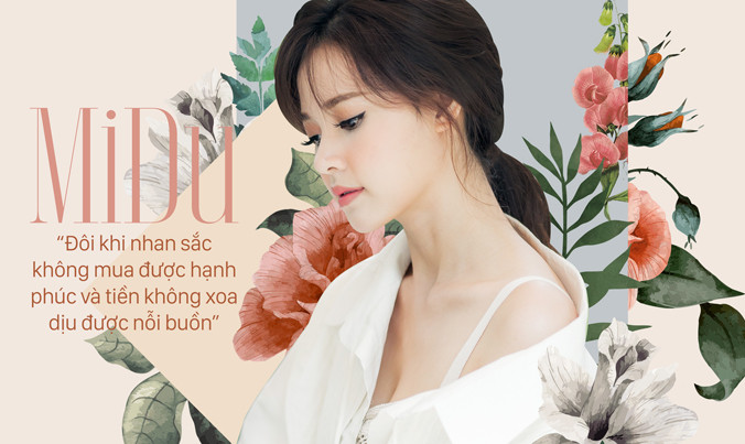Midu: “Đôi khi nhan sắc không mua được hạnh phúc“