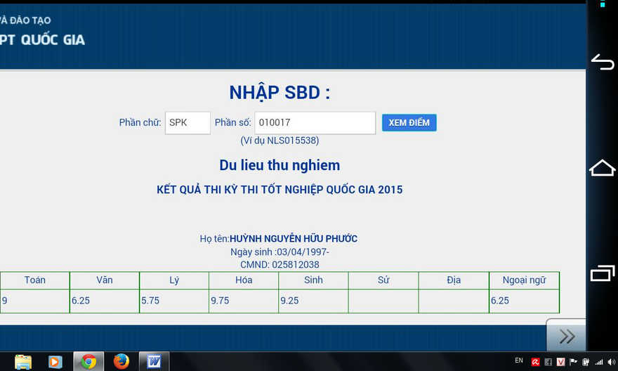 Thí sinh Huỳnh Nguyễn Hữu Phước, học sinh trường THPT Thủ Đức, một trong số ít thí sinh may mắn xem được điểm thi trong ngày 22/7.